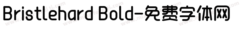Bristlehard Bold字体转换